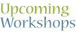 Upcoming events and workshops